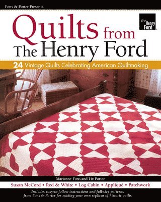 bokomslag Fons & Porter Presents Quilts from The Henry Ford