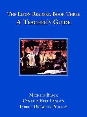 Elson Readers: Book Three, A Teacher's Guide