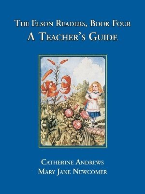 bokomslag Elson Readers: Book Four, A Teacher's Guide