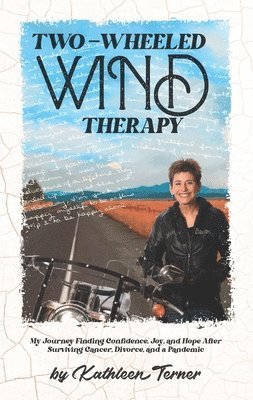 bokomslag Two-Wheeled Wind Therapy