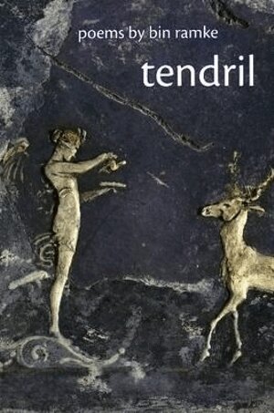 Bin Ramke - Tendril, Häftad