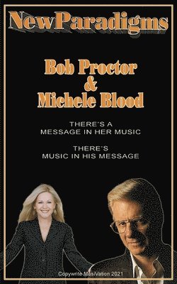 Michele Blood, Bob Proctor - New Paradigms, Häftad