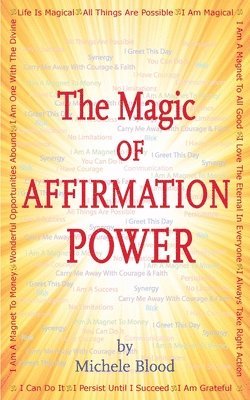 Michele Blood - Magic Of Affirmation Power, Häftad