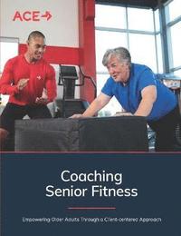 bokomslag Coaching Senior Fitness