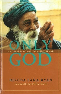 Regina Sara Ryan - Only God, Häftad