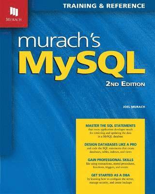 Joel Murach - Murachs MySQL, Häftad