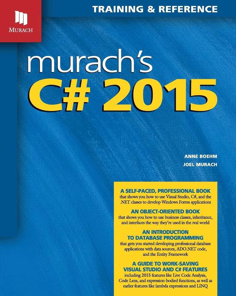 Anne Boehm, Joel Murach - Murach's C#, Häftad
