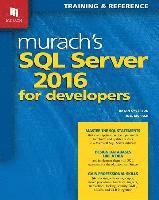 Joel Murach - Murach's SQL Server 2016 for Developers, Häftad