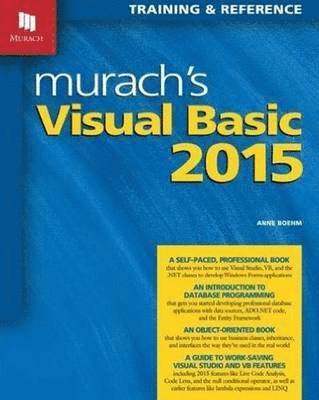 Anne Boehm - Murach's Visual Basic 2015, Häftad