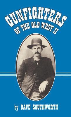 Gunfighters of the Old West II 1