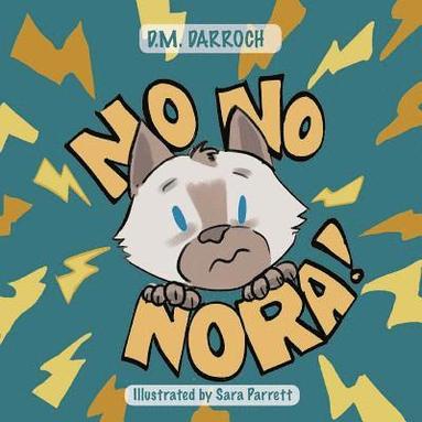 bokomslag No, No, Nora!