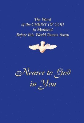 Nearer to God In You 1