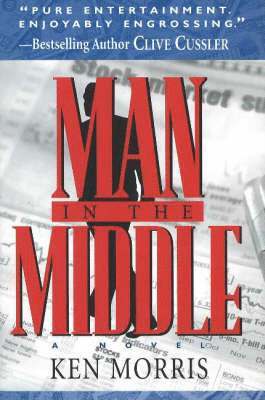 Ken Morris - Man in the Middle, Inbunden