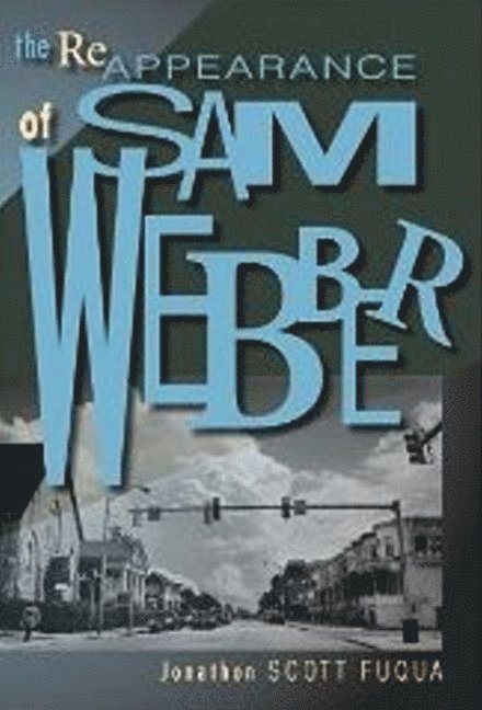 Reappearance of Sam Webber