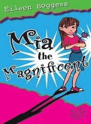 Mia the Magnificent 1