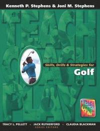 bokomslag Skills, Drills & Strategies for Golf