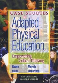 bokomslag Case Studies in Adapted Physical Education