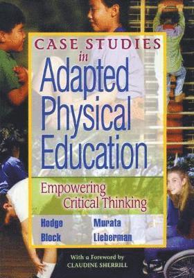 bokomslag Case Studies in Adapted Physical Education