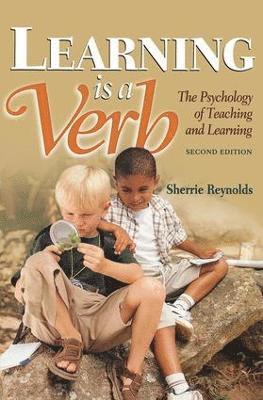 Sherrie Reynolds - Learning is a Verb, Häftad
