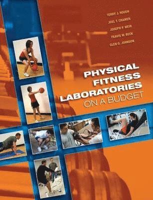 Physical Fitness Laboratories on a Budget 1