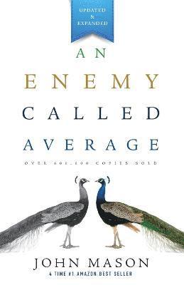 John L Mason, John L. Mason - Enemy Called Average, Häftad