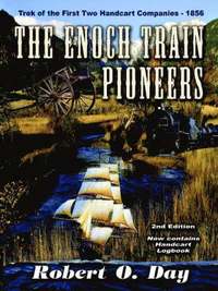 bokomslag The Enoch Train Pioneers