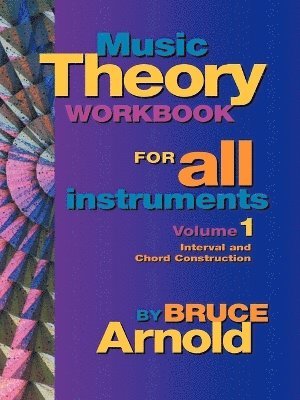 bokomslag Music Theory Workbook for All Instruments: Vol 1