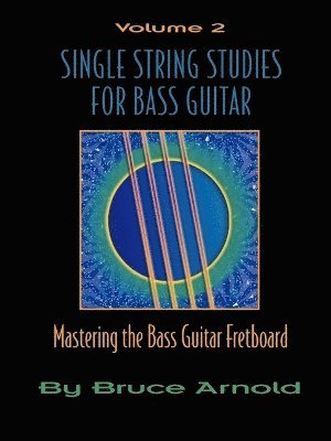 bokomslag Single Sting Studies for Guitar: Vol 2 Bass Clef