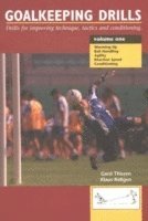 Thissen, G: Goalkeeping Drills, Volume 1