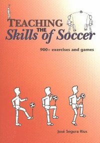 bokomslag Teaching the Skills of Soccer
