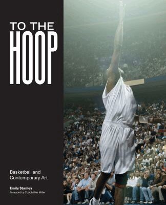 Emily Stamey, Wes Miller - To the Hoop, Häftad