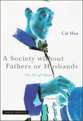 A Society without Fathers or Husbands 1