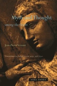bokomslag Myth and Thought among the Greeks