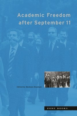 bokomslag Academic Freedom after September 11