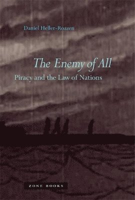 Daniel Heller-Roazen, Daniel (Princeton University) Heller-Roazen - Enemy of All, Inbunden
