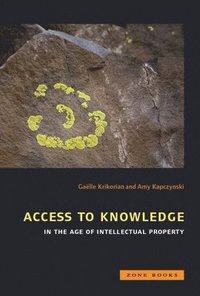 bokomslag Access to Knowledge in the Age of Intellectual Property