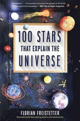 100 Stars That Explain the Universe 1