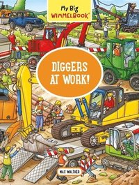 bokomslag My Big Wimmelbook - Diggers At Work!