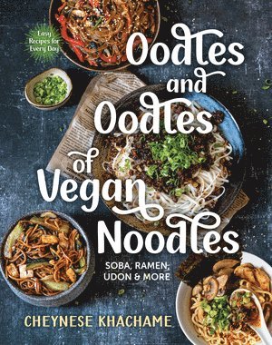 bokomslag Oodles and Oodles of Vegan Noodles