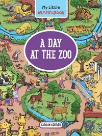 bokomslag My Little Wimmelbook: A Day at the Zoo