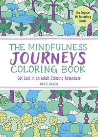 bokomslag The Mindfulness Journeys Coloring Book