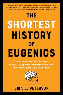 The Shortest History of Eugenics 1