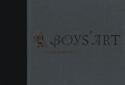 Joyce Kozloff: Boys' Art 1