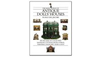 bokomslag The Small World of Antique Dolls' Houses