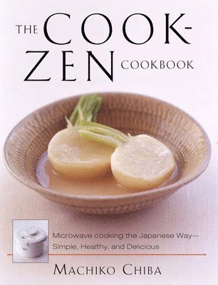 bokomslag The Cook-Zen Cookbook