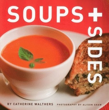 bokomslag Soups + Sides