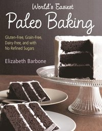 bokomslag World's Easiest Paleo Baking