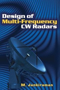 bokomslag Design of Multi-Frequency CW Radars