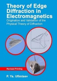 bokomslag Theory of Edge Diffraction in Electromagnetics