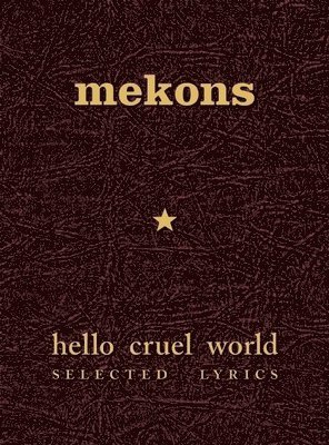 Mekons Hello Cruel World